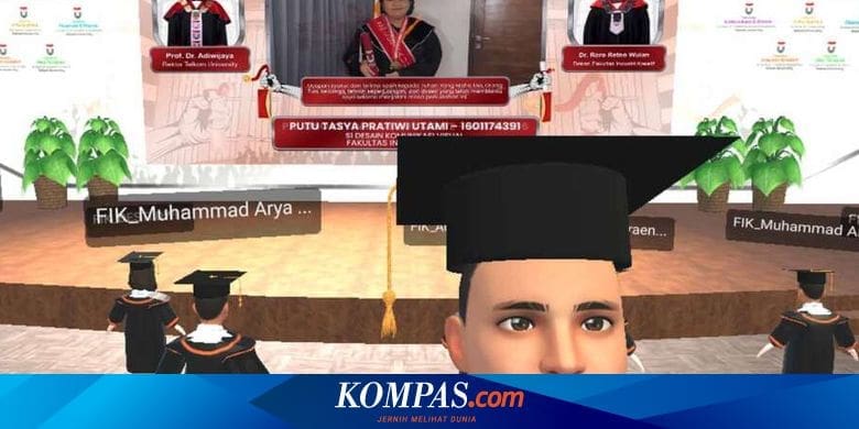 Telkom University Gelar Wisuda Metaverse Pertama di Indonesia – Kompas.com – KOMPAS.com Telkom University Gelar Wisuda Metaverse Pertama di Indonesia – Kompas.com – KOMPAS.com