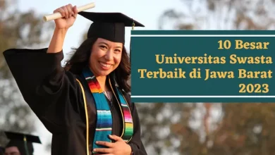 Daftar 10 Universitas Swasta Terbaik 2023 Di Jawa Barat, Gak Lolos PTN Gausah Minder! PTS Juga Oke Kok – Klik Pendidikan – Klik Pendidikan