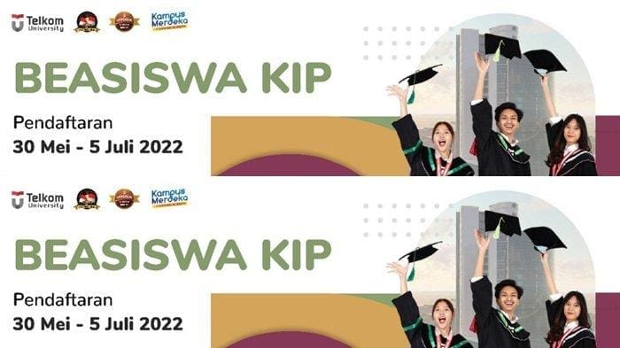 Info Beasiswa 2022: Jalur Seleksi Mandiri PTS Telkom University Menerima KIP Kuliah 2022 – Tribun Kaltim