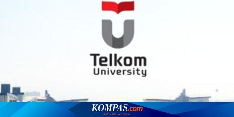 Telkom University Buka Beasiswa 2023, Gratis Kuliah S1 hingga Lulus – Kompas.com – KOMPAS.com