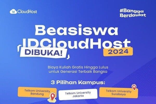 Beasiswa IDCloudHost 2024, Kuliah Gratis di Kampus Telkom! – IDN Times